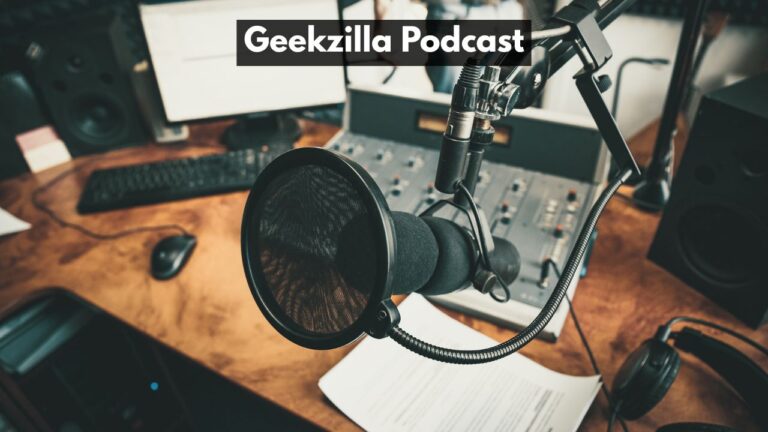 Geekzilla Podcast