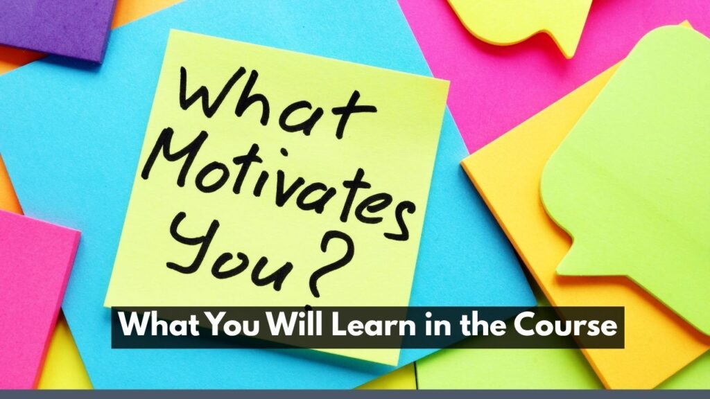 What You Will Learn in the Course