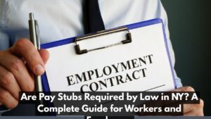 Are Pay Stubs Required by Law in NY? A Complete Guide for Workers and Employers