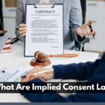 What Are Implied Consent Laws?