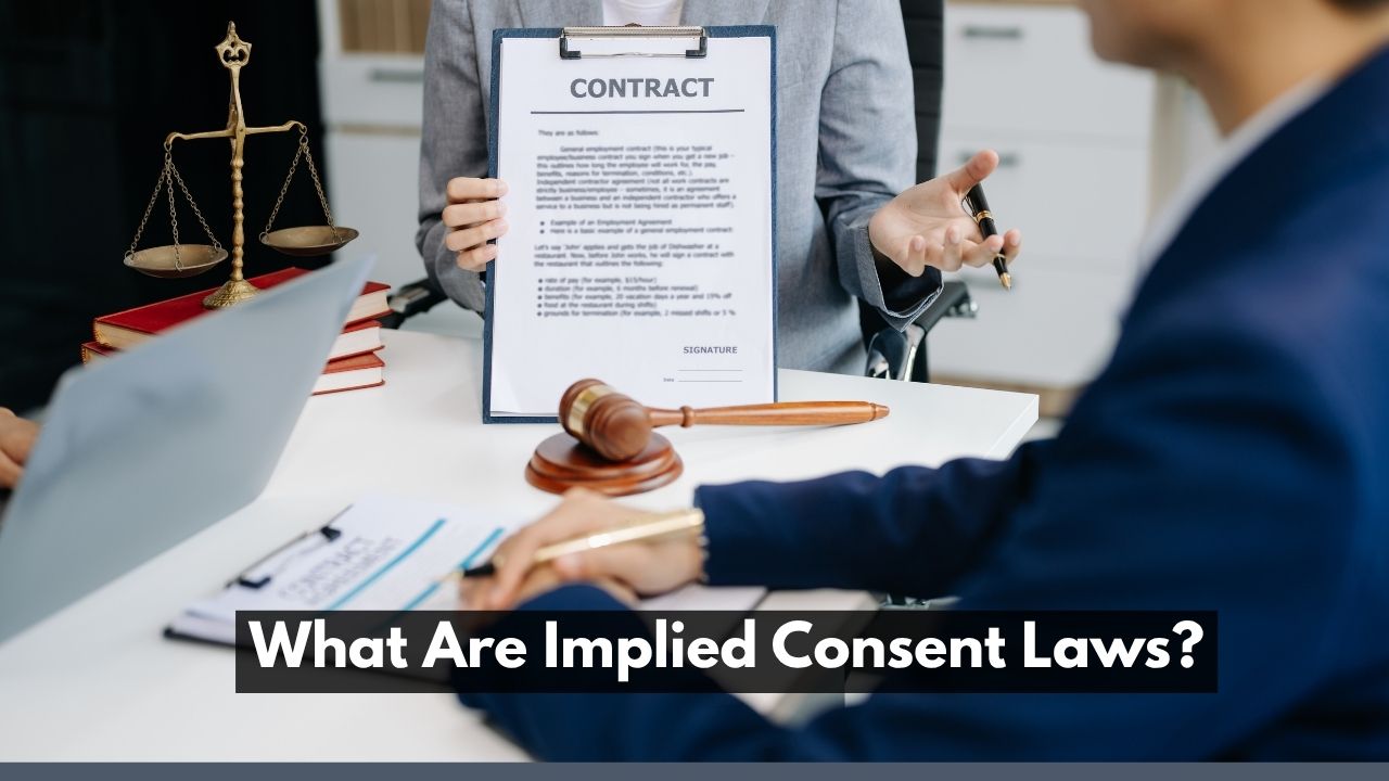 What Are Implied Consent Laws?