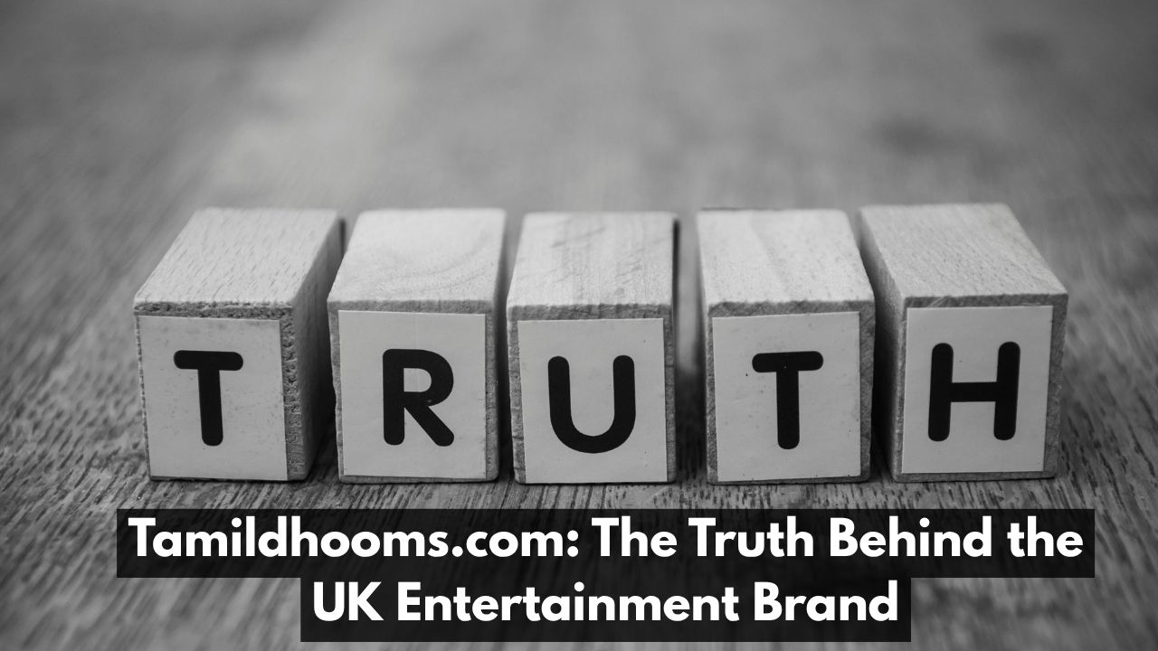 Tamildhooms.com: The Truth Behind the UK Entertainment Brand