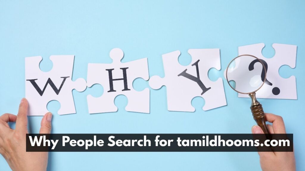 Why People Search for tamildhooms.com