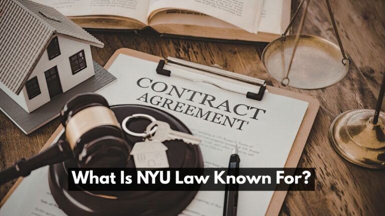 What Is NYU Law Known For?