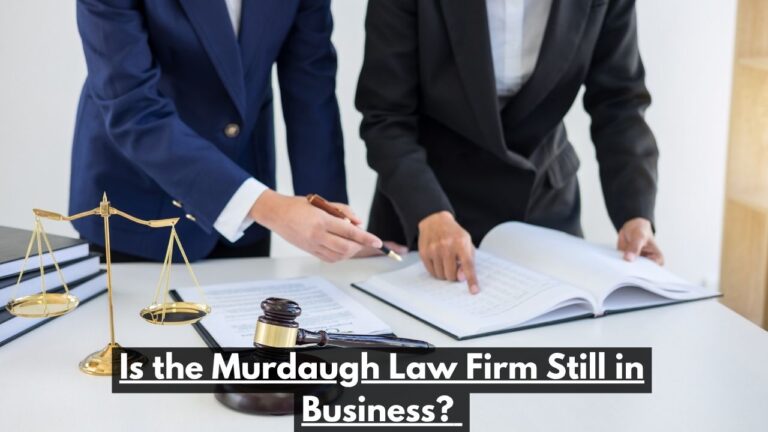 Is the Murdaugh Law Firm Still in Business?