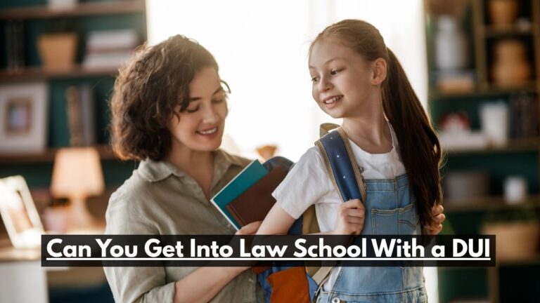 Can You Get Into Law School With a DUI