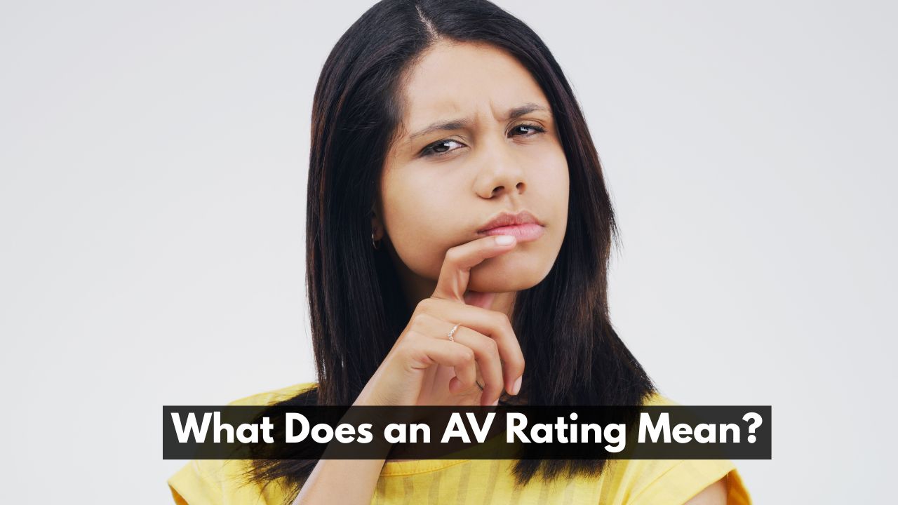 What Does an AV Rating Mean?