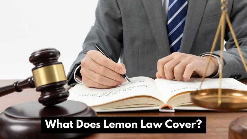 What Does Lemon Law Cover?