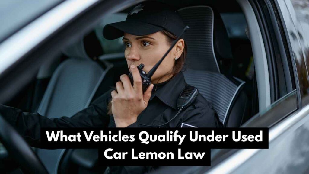 What Vehicles Qualify Under Used Car Lemon Law