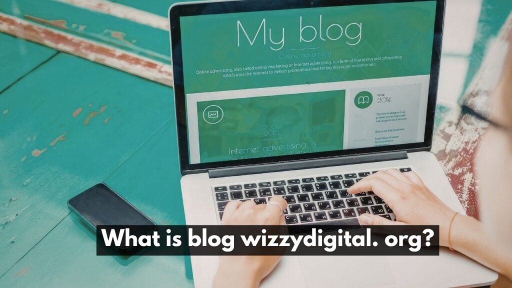 blog wizzydigital. org