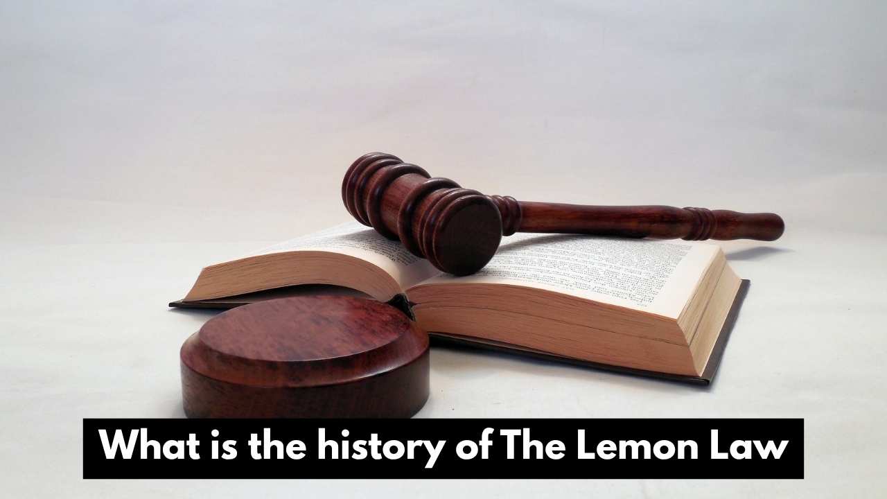What is the history of The Lemon Law