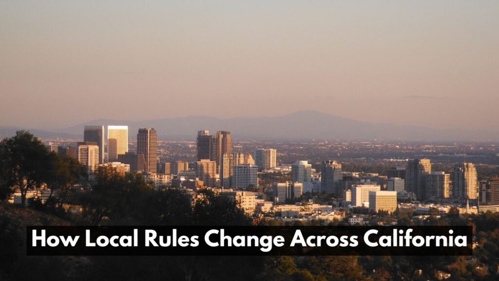 Rules Change Across California