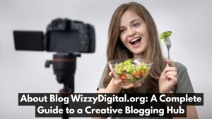 About Blog WizzyDigital.org